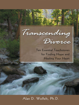 cover image of Ten Essential Touchstones for Finding Hope and Healing Your Heart